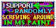 a deviantart stamp with a colourful background reading 'i support randomly screwing around in mspaint'